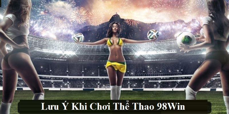 Nghiên cứu các trận đấu nhỏ tại thể thao 98Win để đạt giải cao