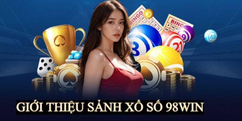 Xổ số 98win