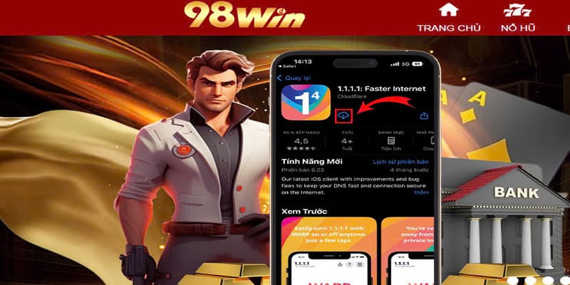 Hướng dẫn tải App 98WIN an toàn trên Android